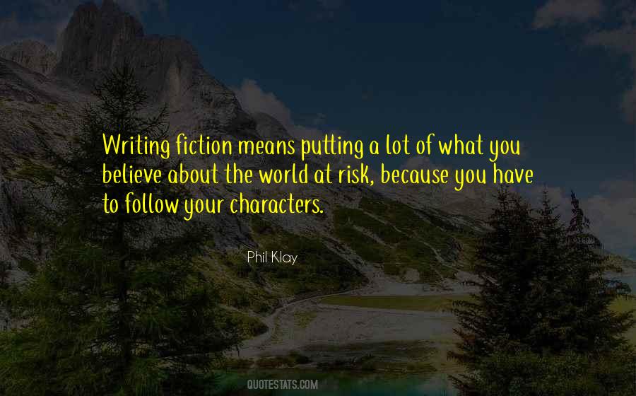 Follow What You Believe Quotes #1734761
