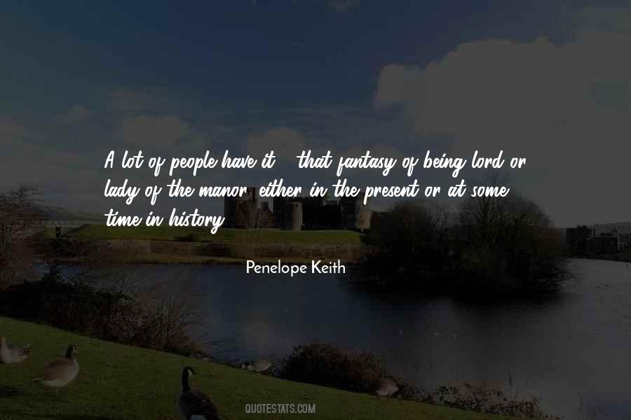 Lady Of The Manor Quotes #670526
