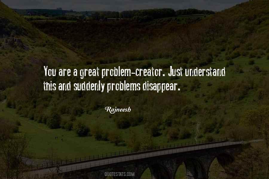 You Are A Creator Quotes #1306096