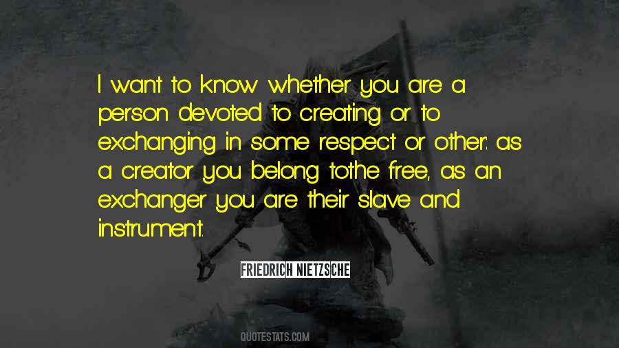 You Are A Creator Quotes #81895
