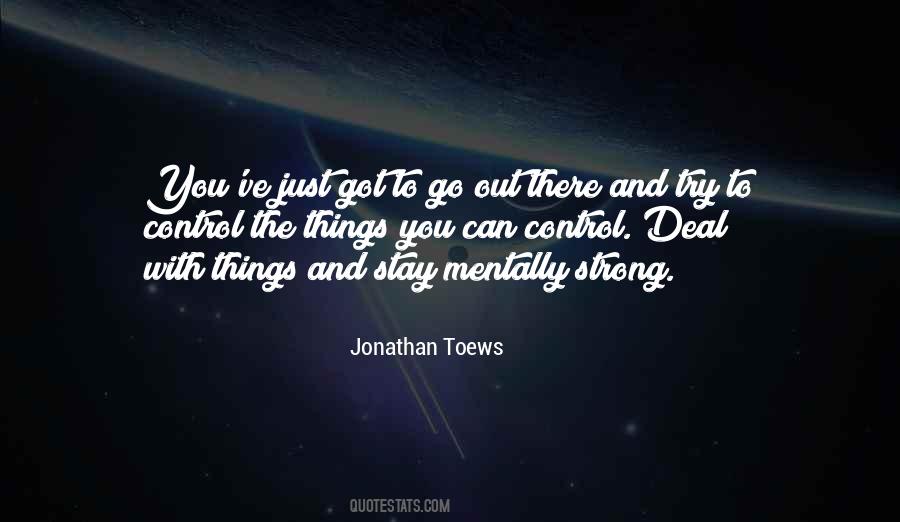 Stay Mentally Strong Quotes #394321