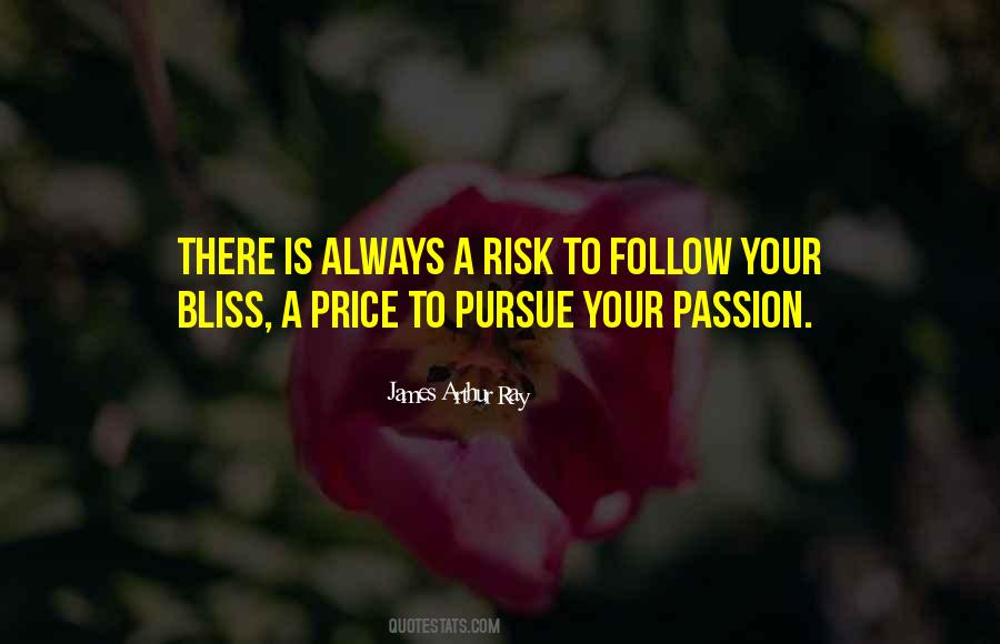 Follow Your Bliss Quotes #83155