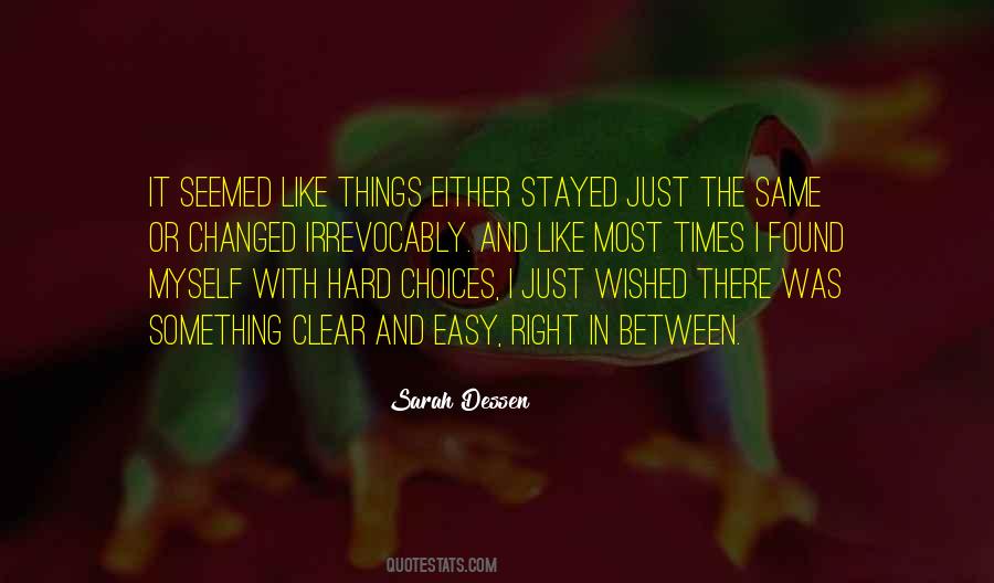 How Times Have Changed Quotes #540105