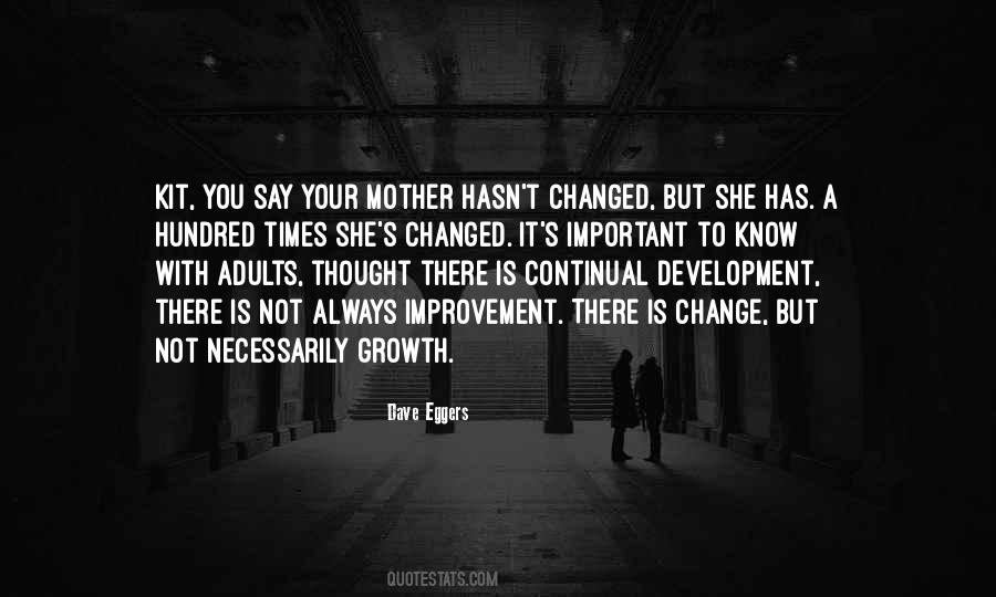 How Times Have Changed Quotes #630292
