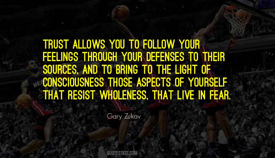 Follow Your Feelings Quotes #1433802 Follow Your Feelings Quotes #1433802