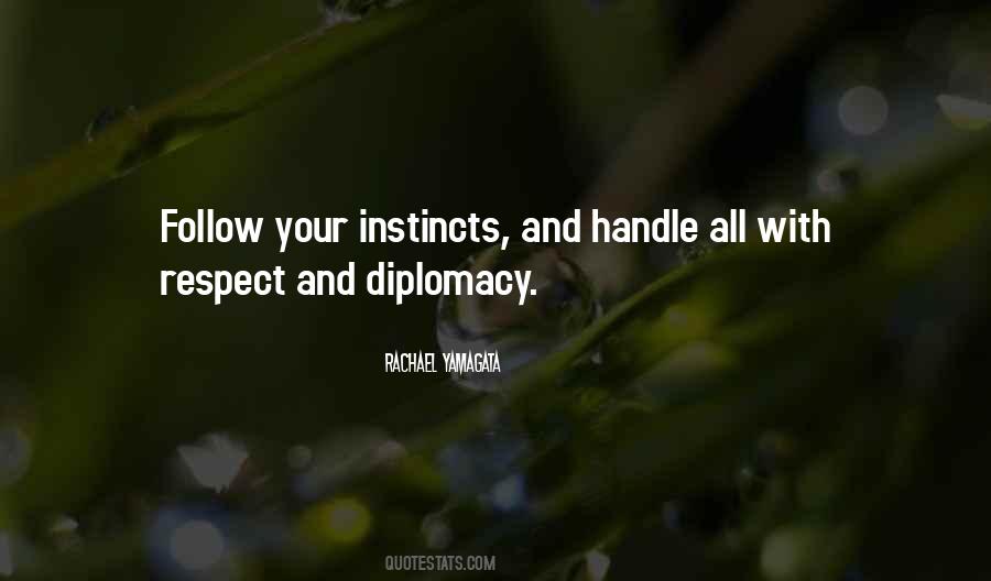 Follow Your Gut Instinct Quotes #1091182