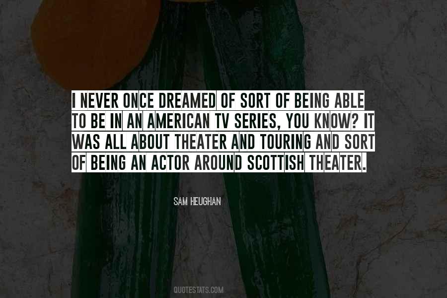 I Dreamed About You Quotes #1460618