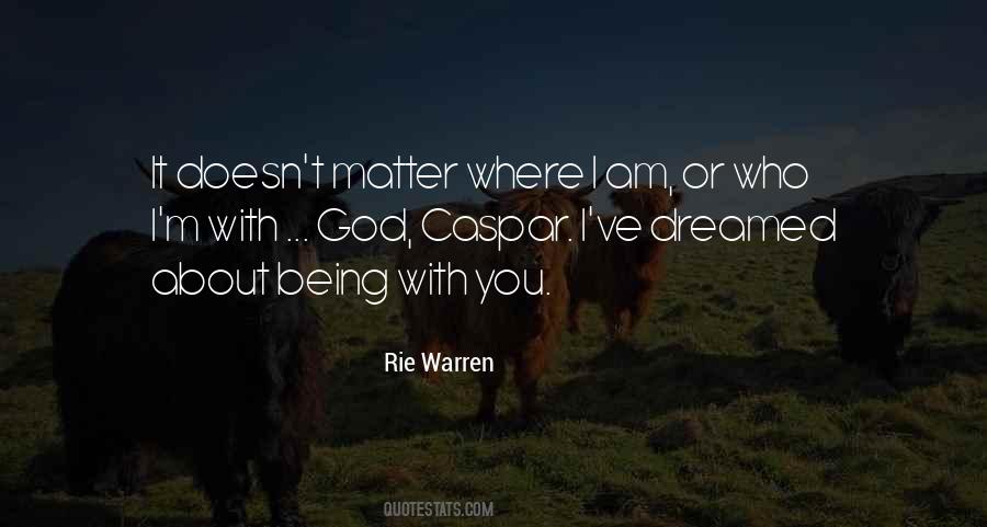 I Dreamed About You Quotes #1582558