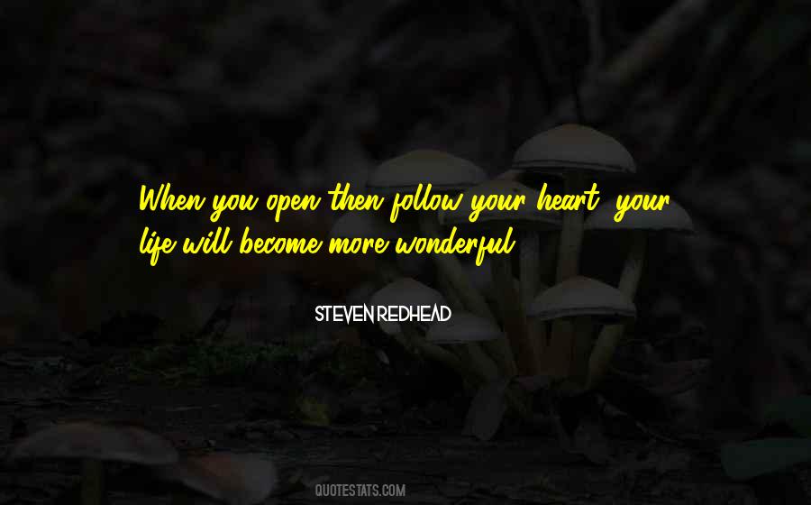 Follow Your Heart Quotes #1335835