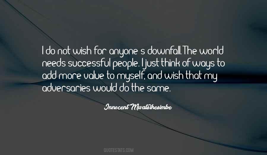 For My Self Quotes #1247698