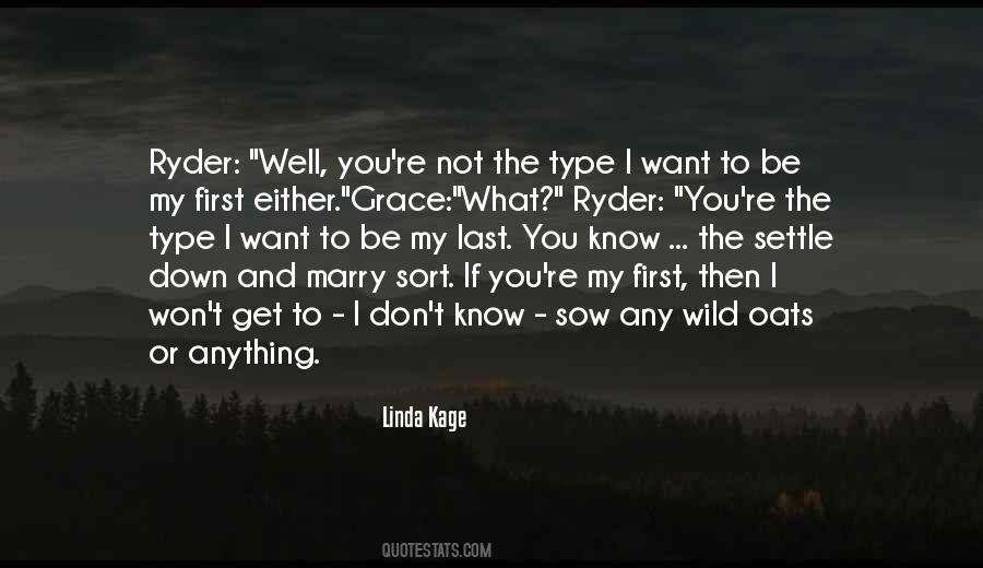 I Want To Settle Down Quotes #193705