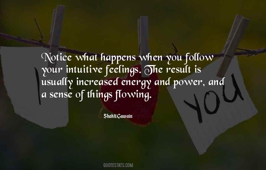 Follow Your Intuition Quotes #1007229