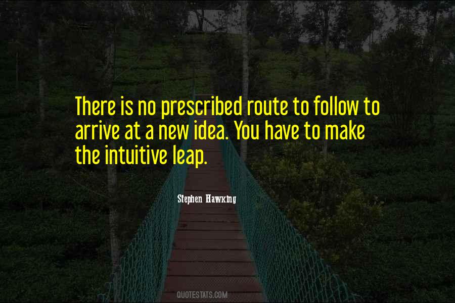 Follow Your Intuition Quotes #1440872