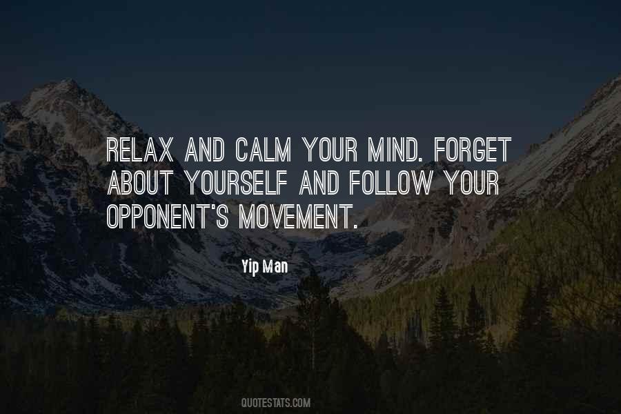 Follow Your Mind Quotes #1767804