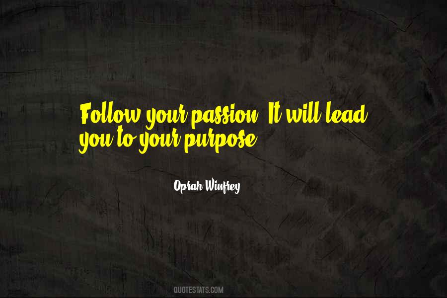 Follow Your Passion Quotes #1169269