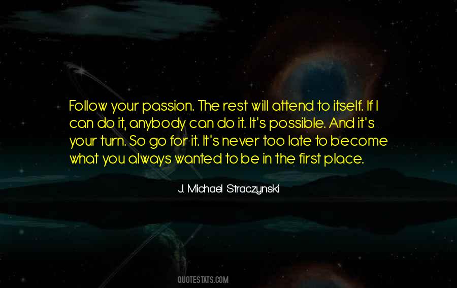 Follow Your Passion Quotes #636947