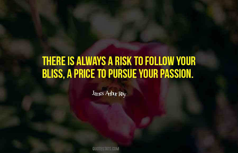 Follow Your Passion Quotes #83155