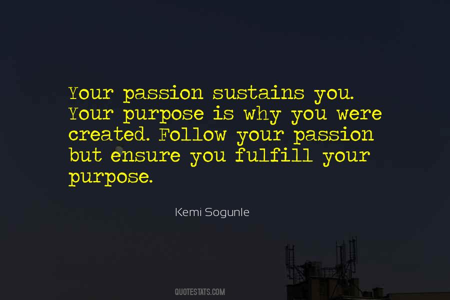 Follow Your Passion Quotes #879785