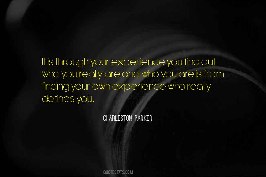 Own Experience Quotes #1048188