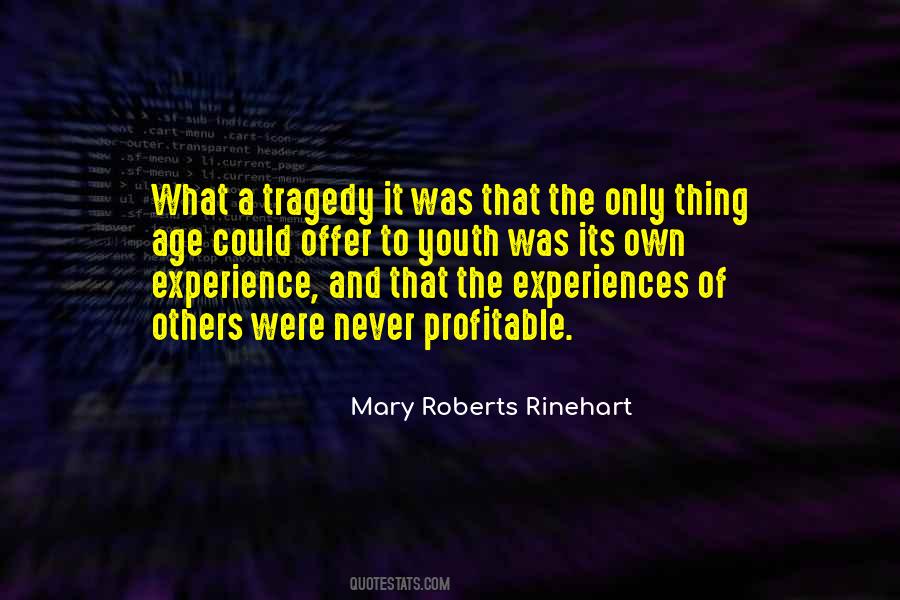 Own Experience Quotes #1192940
