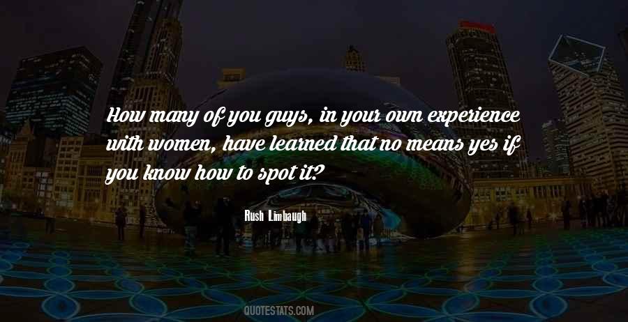 Own Experience Quotes #953057