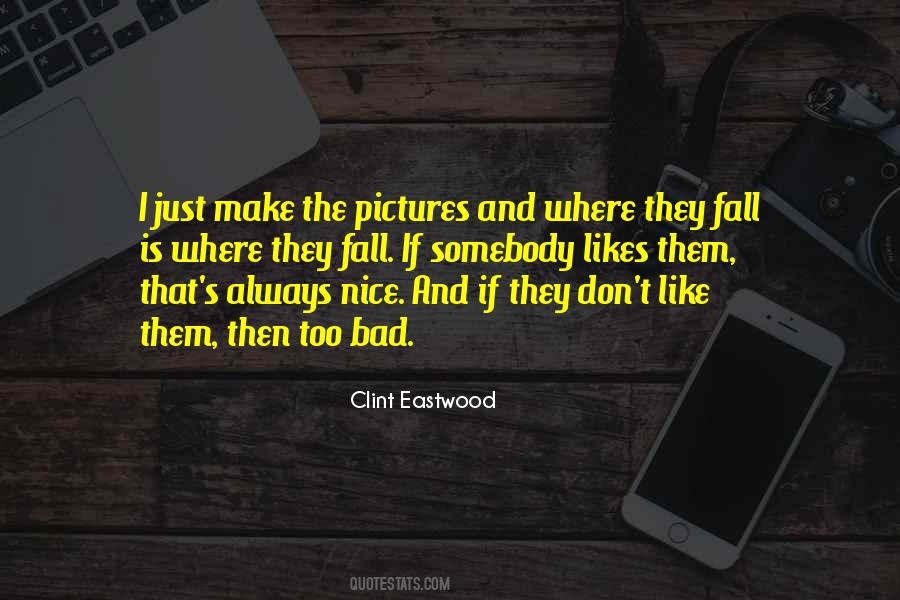Fall Pictures Quotes #185826