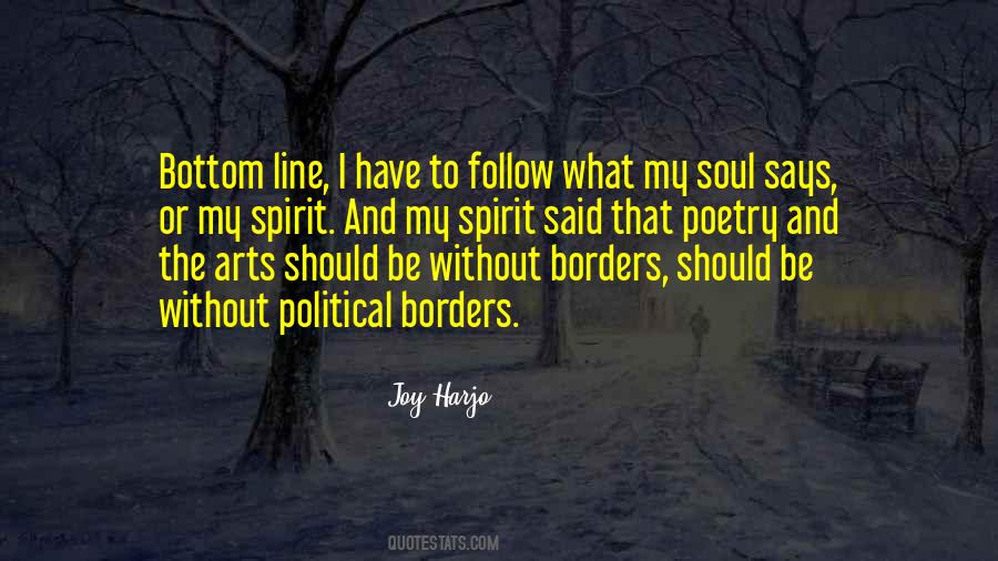 Follow Your Soul Quotes #1026712 Follow Your Soul Quotes #1026712