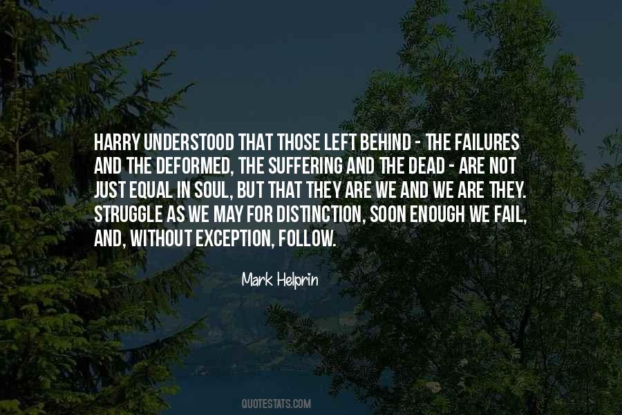 Follow Your Soul Quotes #126253 Follow Your Soul Quotes #126253