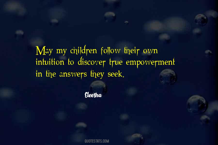 Follow Your Soul Quotes #689846 Follow Your Soul Quotes #689846