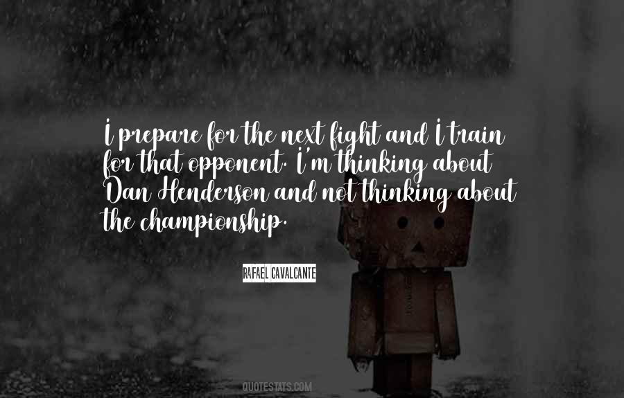 Prepare To Fight Quotes #551488