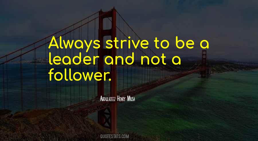 Follower Quotes #622913 Follower Quotes #622913