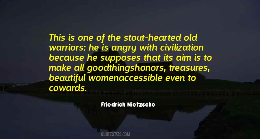 Old Warrior Quotes #1644710