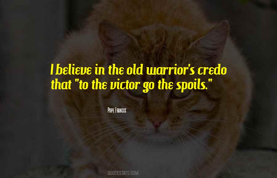 Old Warrior Quotes #1863420
