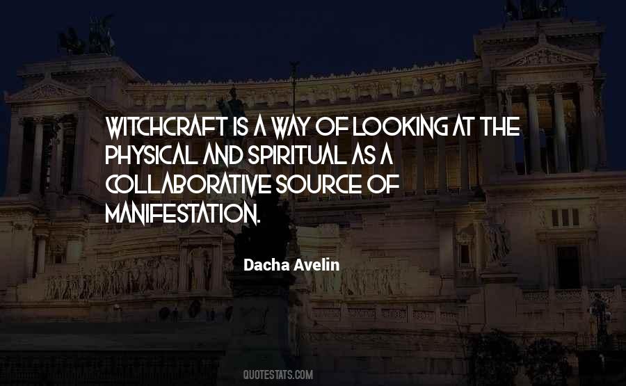 Spiritual Manifestation Quotes #1759427