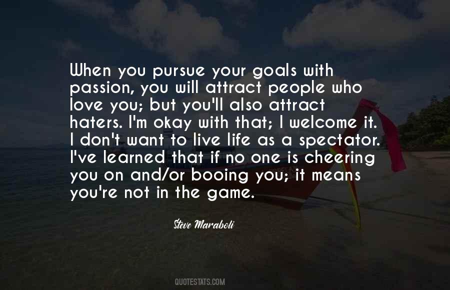 Quotes About Haters And Life #1563088
