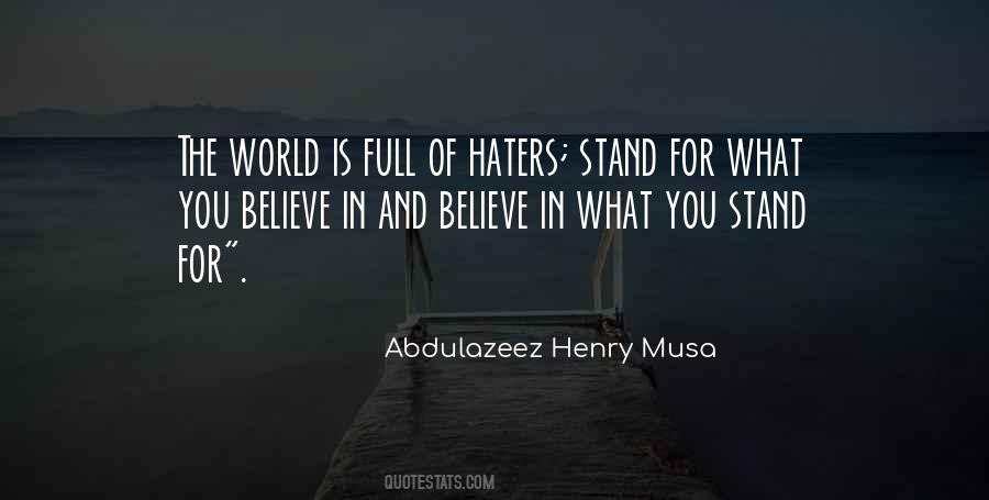Quotes About Haters And Life #594810