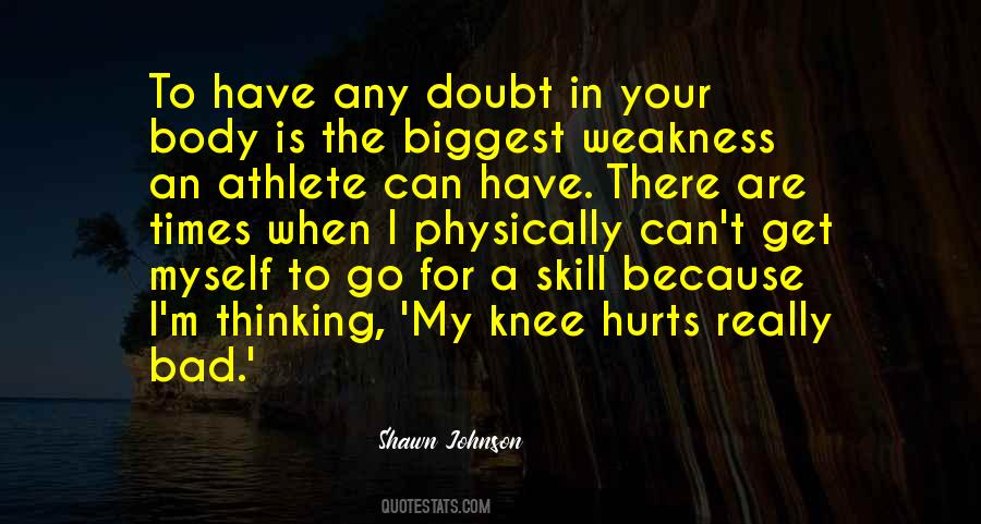 If You Have A Body You Are An Athlete Quotes #1071224