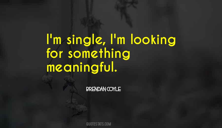 Meaningful Single Quotes #1128643