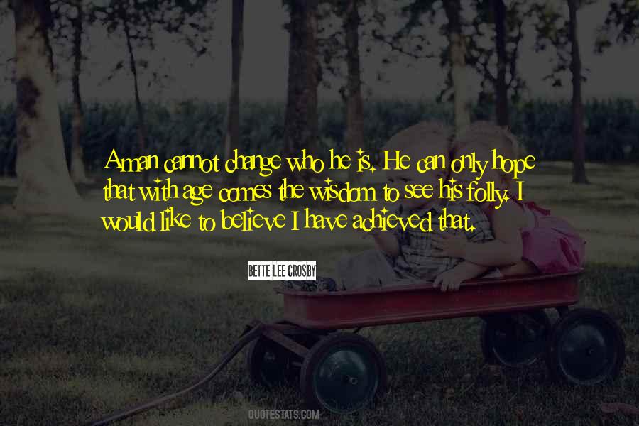 Change Wisdom Quotes #687539
