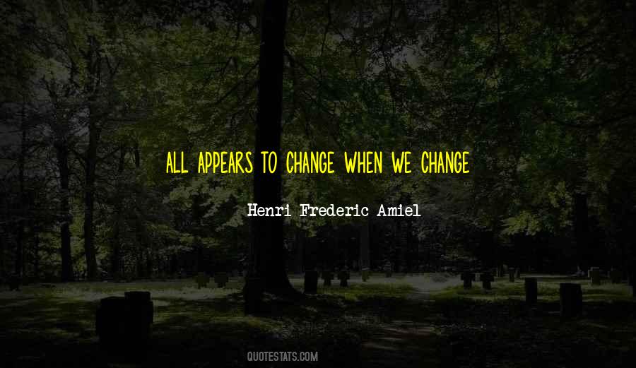 Change Wisdom Quotes #955687