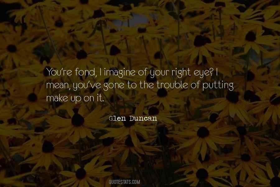 Fond Of You Quotes #1157779