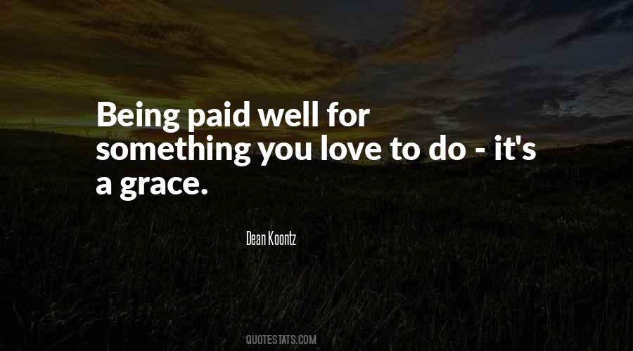Do Something For You Quotes #19314