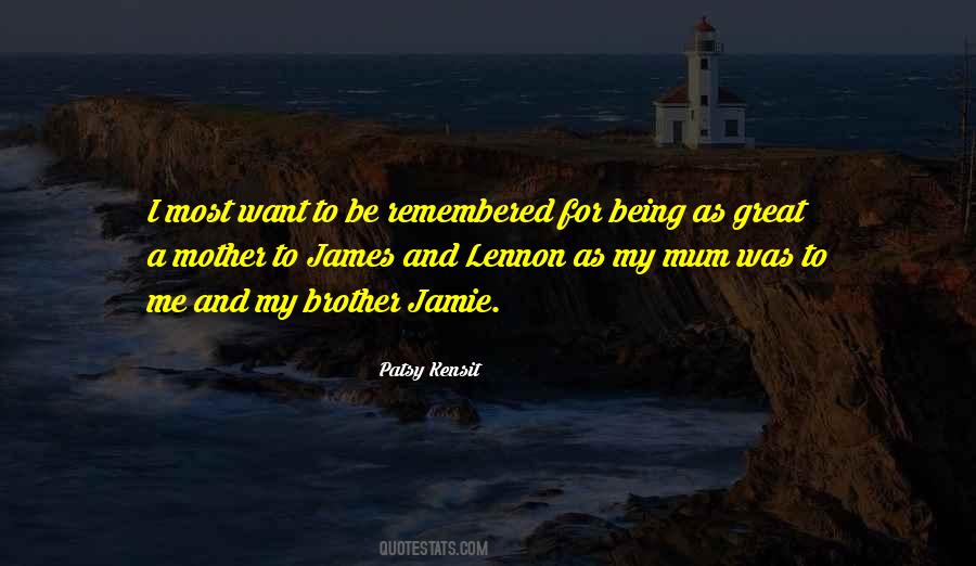 I Want To Be A Mother Quotes #1163420