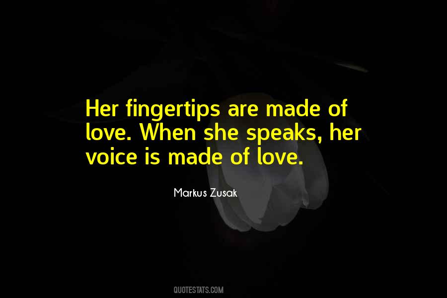 When She Speaks Quotes #1579545