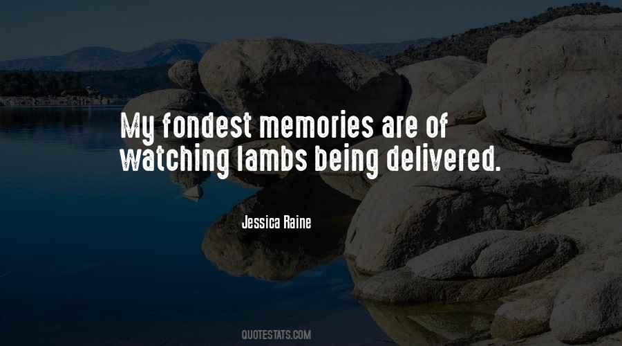 Fondest Memories Quotes #306679