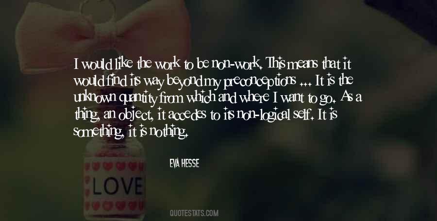 I Want It To Mean Something Quotes #1694443
