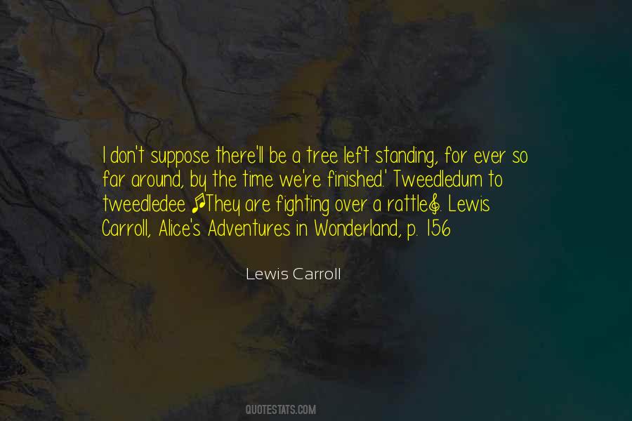 Quotes About Standing Up And Fighting #1214394