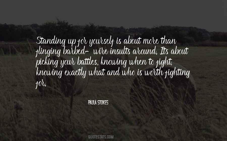 Quotes About Standing Up And Fighting #1221039