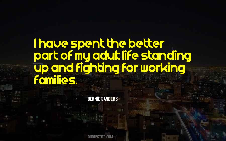 Quotes About Standing Up And Fighting #414316