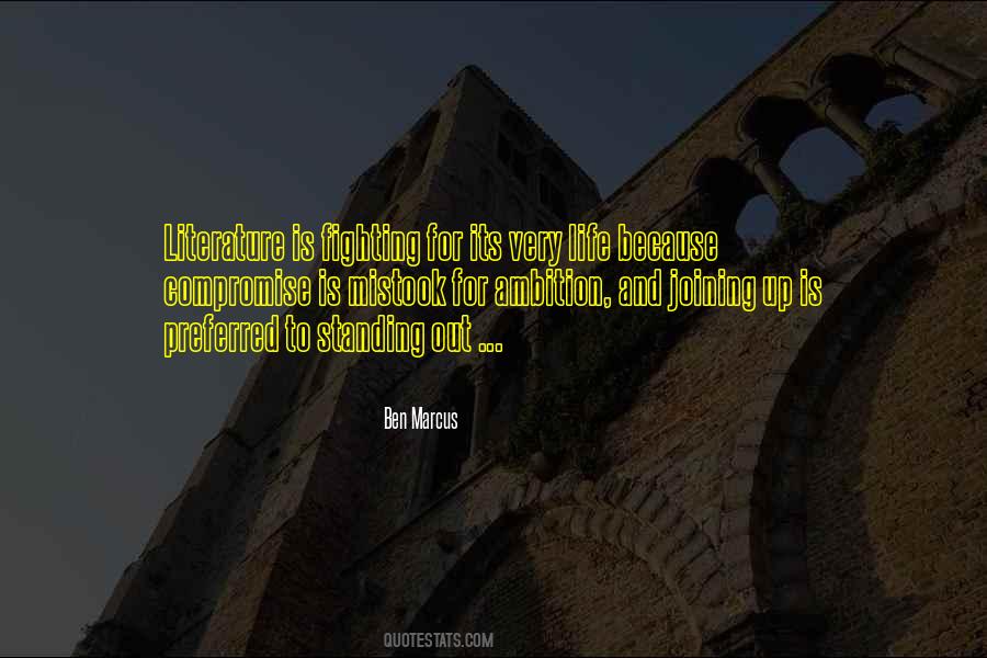 Quotes About Standing Up And Fighting #689838